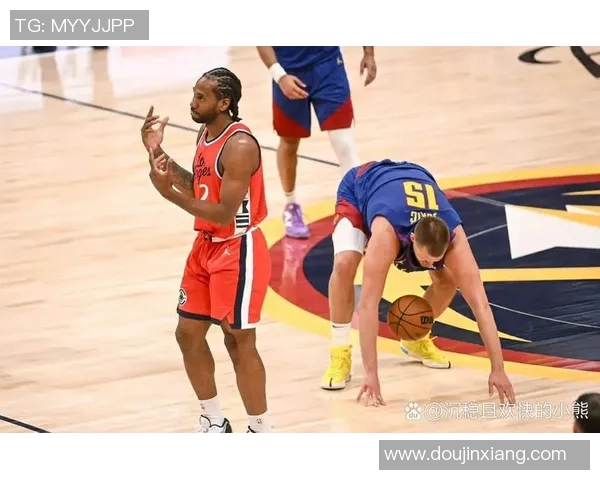 莱昂纳德轮休引发热议快船队被联盟正式警告处理措施